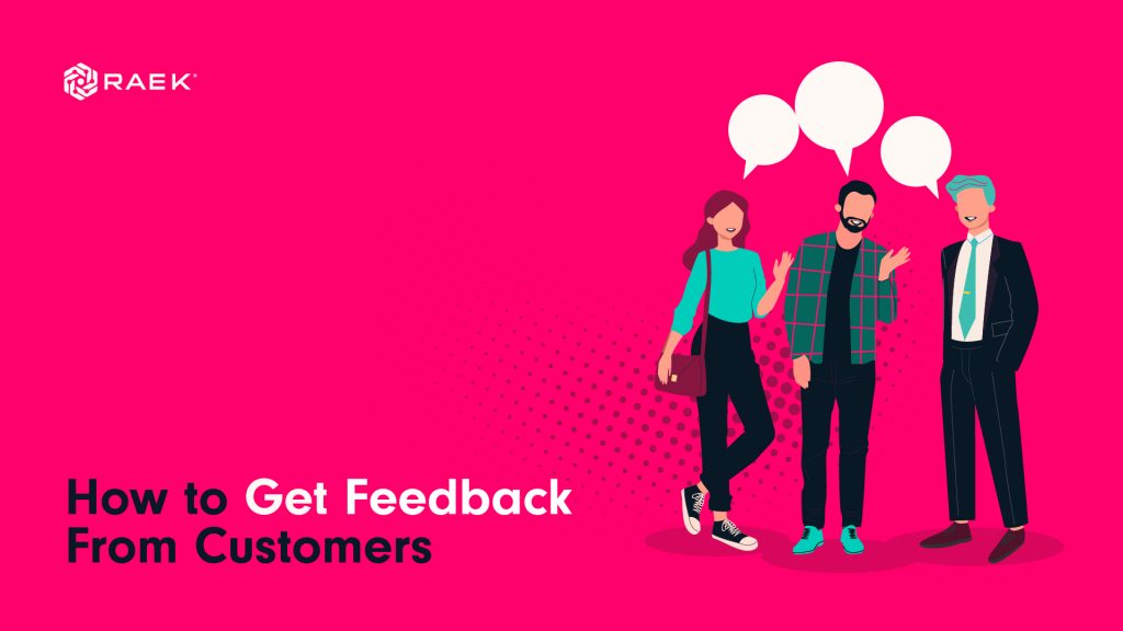 how to get feedback from customers