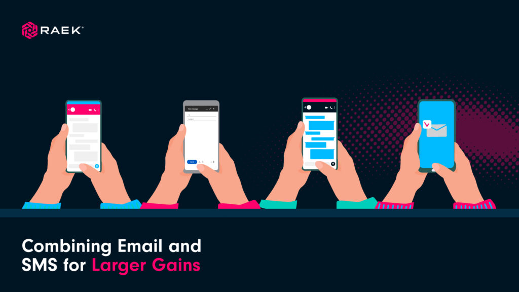 Combining email and sms messaging for larger gains